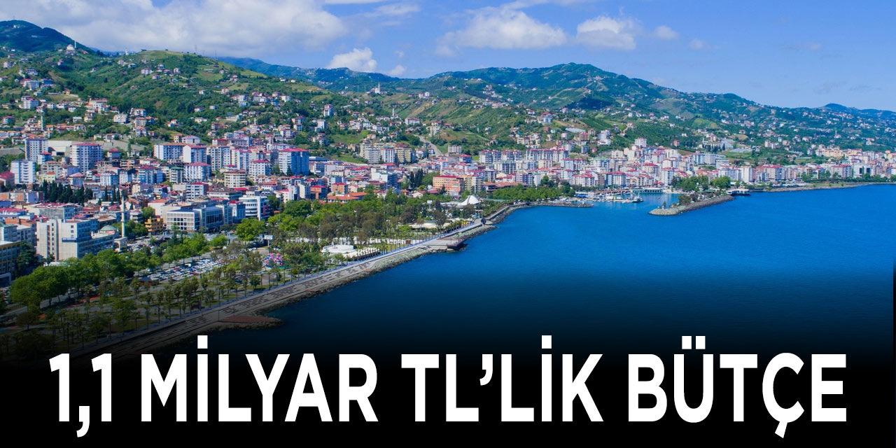 Akçaabat'a 1,1 Milyar TL'lik Bütçe