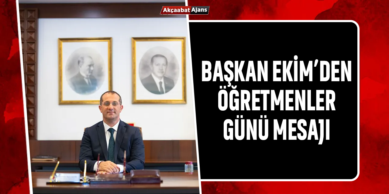 Başkan Ekim'den 24 Kasım Mesajı