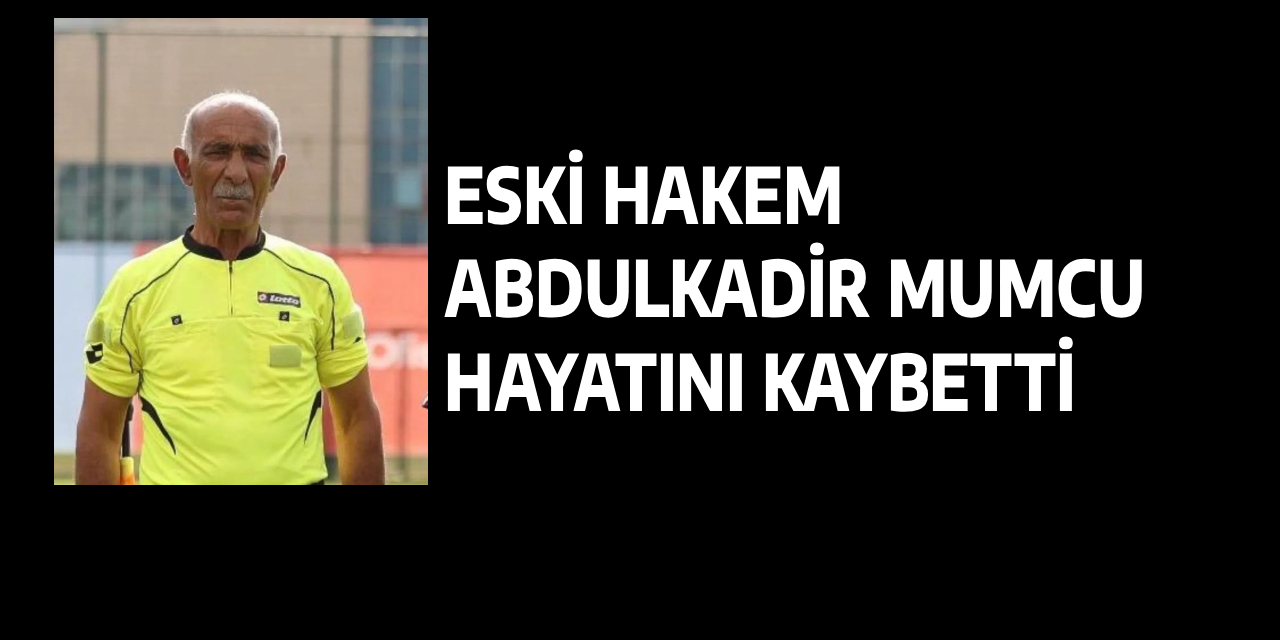 Mumcu Hayatını Kaybetti