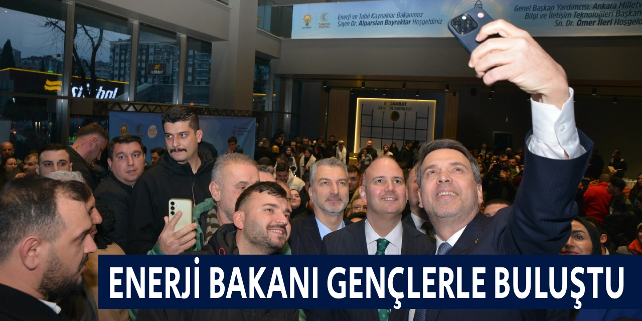 Enerji Bakanı Gençlerle