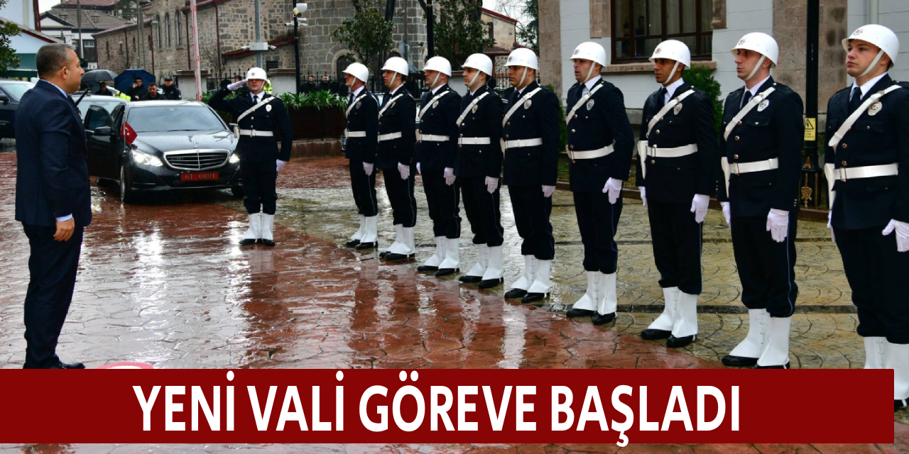 Yeni Vali Göreve Başladı
