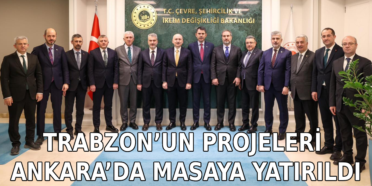 Ankara'da Trabzon Toplantısı