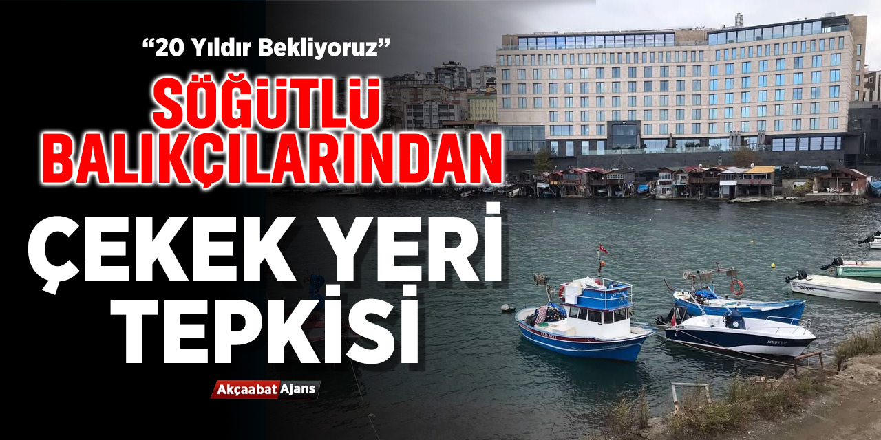 Söğütlü Balıkçılarından Tepki