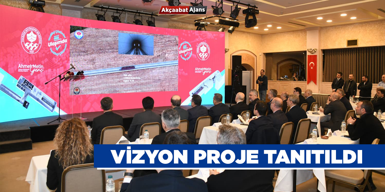 Vizyon Proje Tanıtıldı