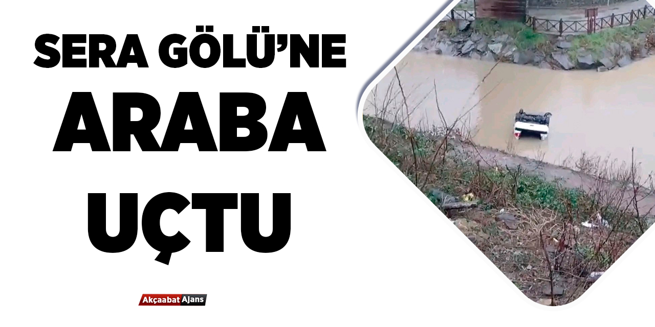 Sera Gölü'ne Araba Uçtu