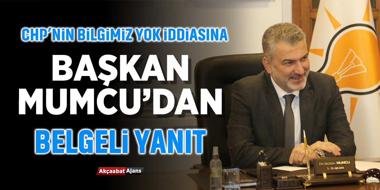 CHP'ye Başkan Mumcu'dan Belgeli Yanıt