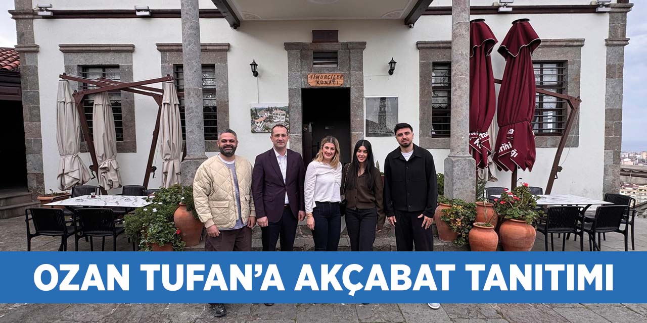Ozan Tufan'a Akçaabat Tanıtımı