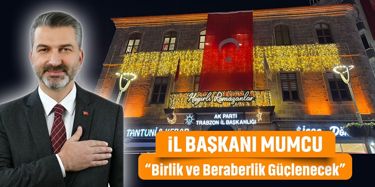 Mumcu'dan Ramazan Mesajı