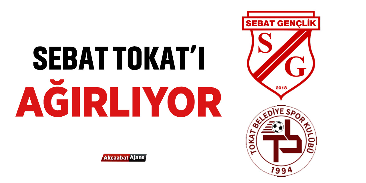 Sebat Tokat'ı Ağırlıyor