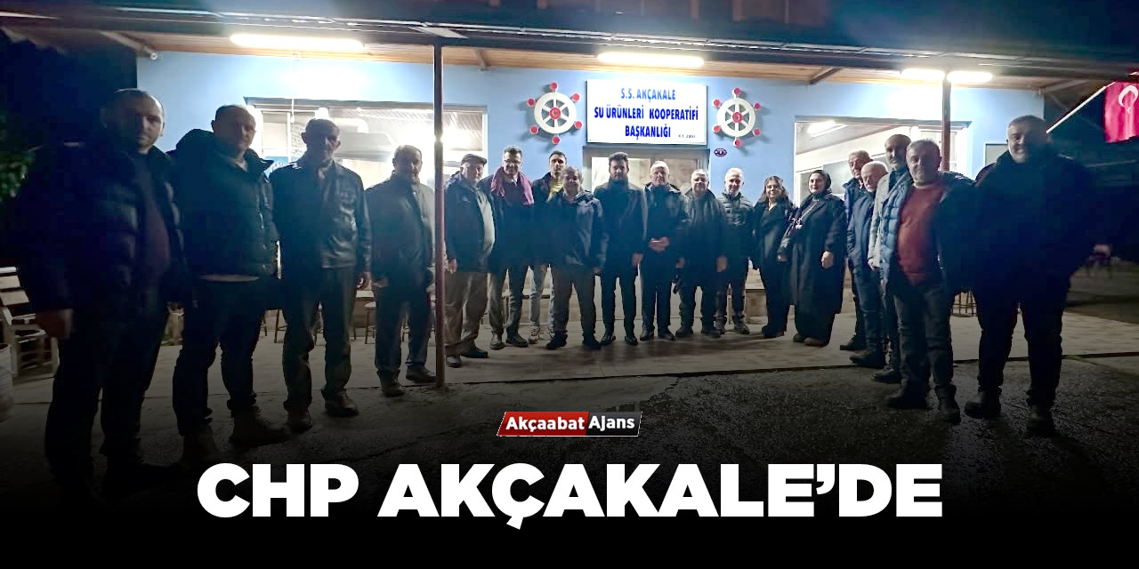 CHP Akçakale'de