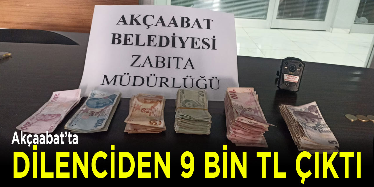Dilencinin Üzerinden 9 Bin Lira Çıktı