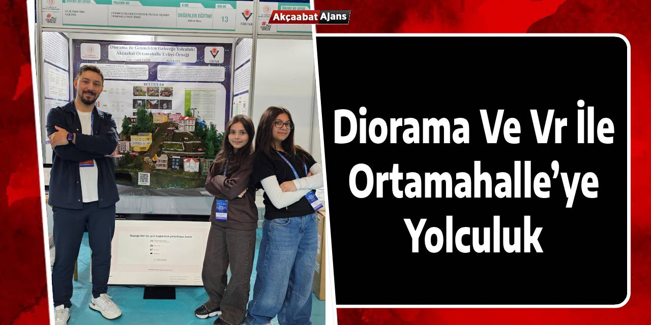 Diorama Ve Vr İle Ortamahalle’ye Yolculuk