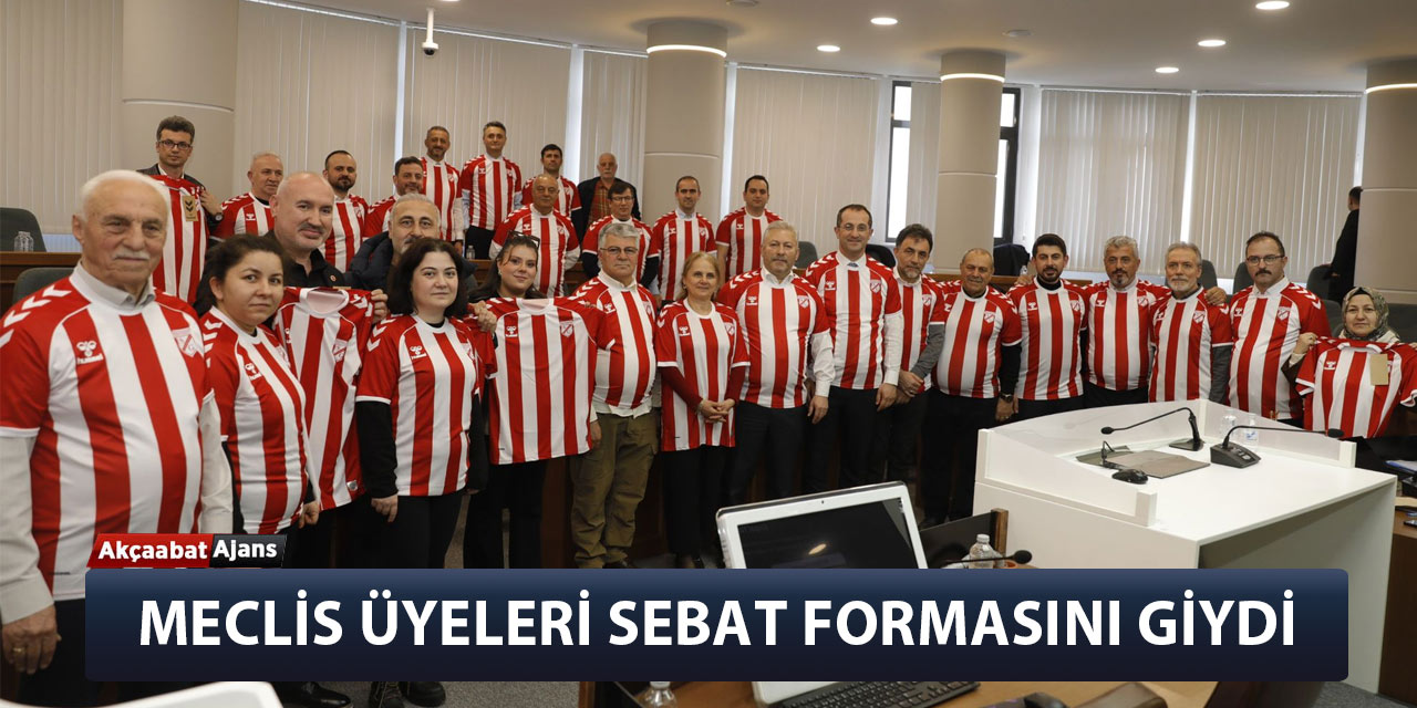 Meclis Üyeleri Sebat Formasını Giydi