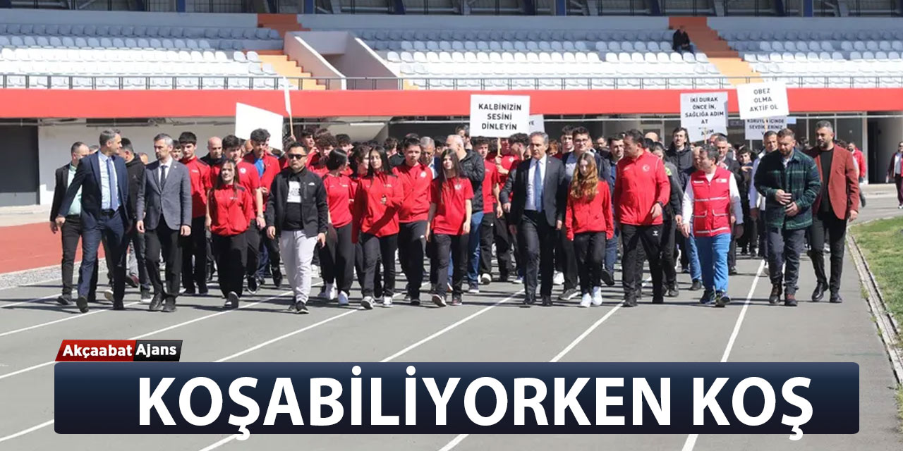 Koşabiliyorken Koş