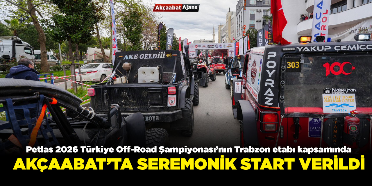 Offroad İçin Akçaabat'ta Seremonik Start Verildi