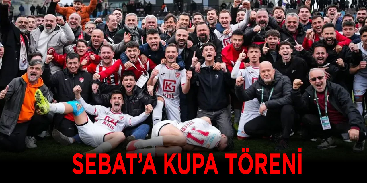 Sebat'a Kupa Töreni