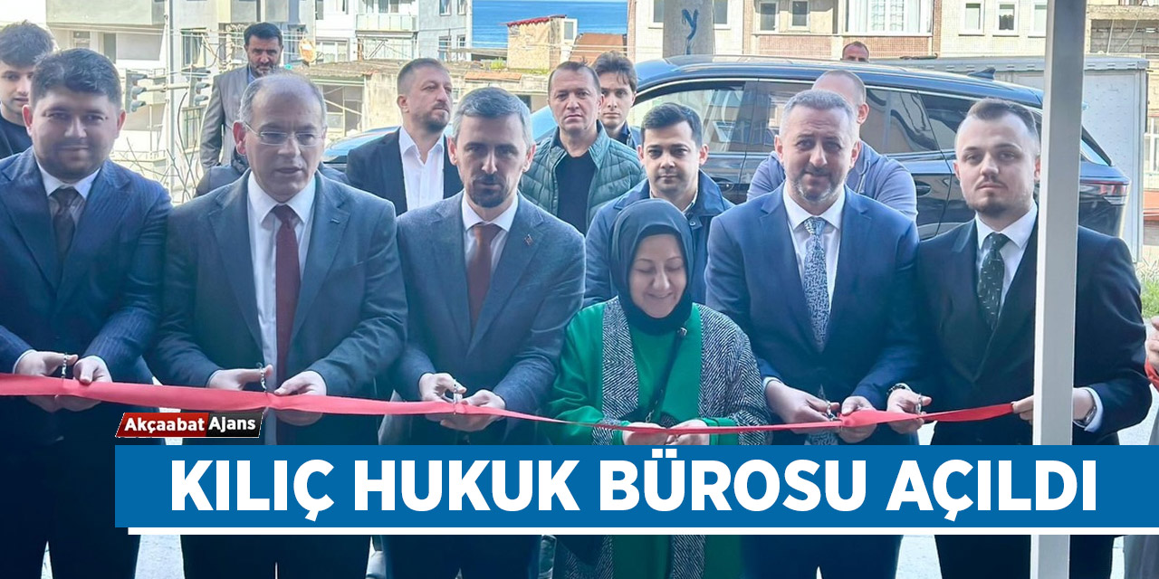 Kılıç Hukuk Bürosu Açıldı