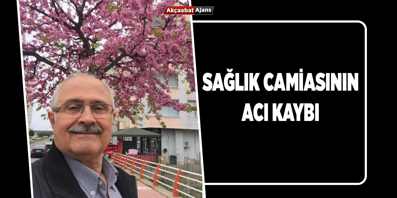 Sağlık Camiasının Acı Kaybı
