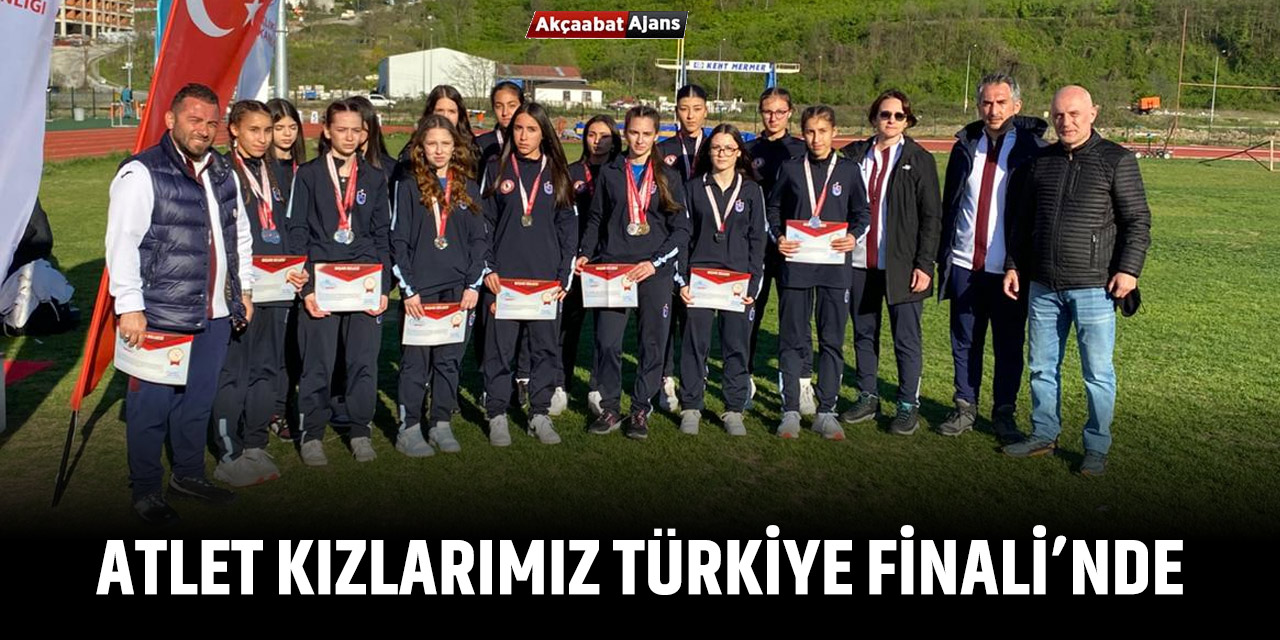 Atlet Kızlarımız Türkiye Final'inde