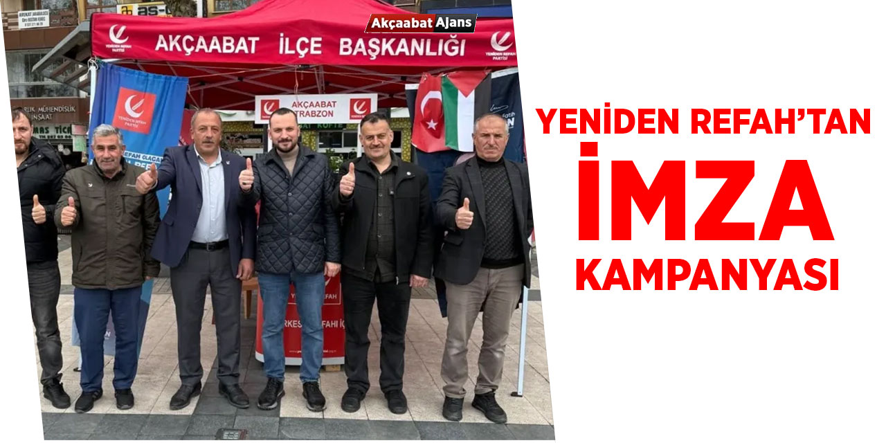 Refah'tan İmza Kampanyası