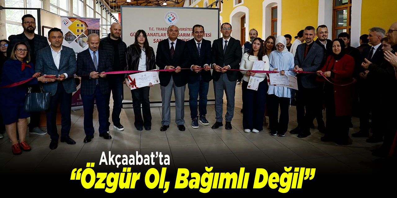 “ÖZGÜR OL, BAĞIMLI DEĞİL”