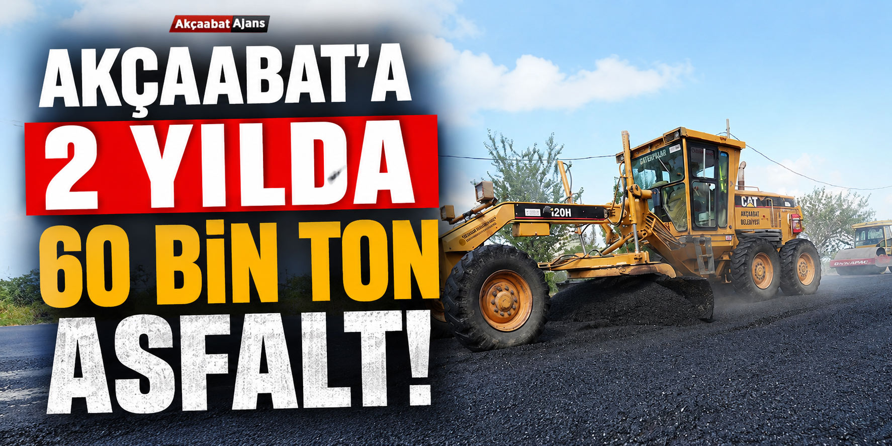 2 Yılda 60 Bin Ton Asfalt