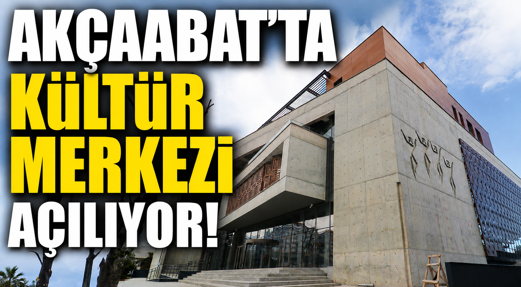 Kültür Merkezi'ne Açılış