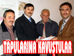 Köylerde tapu dağıtıldı