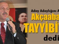 Cevat Birinci Aday Adaylığını Yaptı. "Akçaabat'ın Tayyibiyim" dedi.
