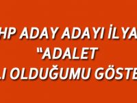 İlyaz "Adalet Haklı Olduğumu Gösterdi"