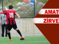 Amatörde Zirvedeyiz