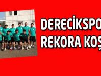Derecikspor Rekora Koşuyor