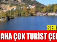 Sera Gölü Daha Çok Turist Çekecek