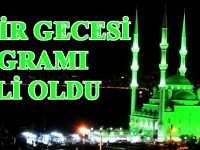 Kadir Gecesi Programı Belli Oldu