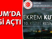 Batum'da Sergi Açtı