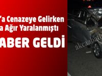 Ağır Yaralanan Kişi de Hayatını Kaybetti.