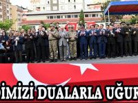 Şehidimizi Dualarla Uğurladık