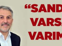 Mehmet Kazancı "Sandık Varsa Ben de Varım"