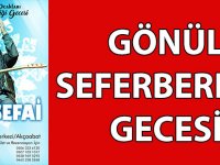 Gönül Seferberliği Gecesi Düzenlenecek