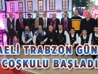 KOCAELİ TRABZON GÜNLERİ COŞKULU BAŞLADI