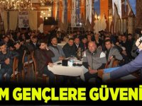Osman Nuri Ekim, gençlere güveniyor…