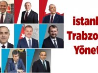 Trabzonlular İstanbul'u Yönetiyor