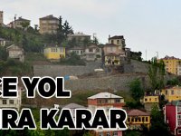 O Yol Kara Alınmadan Yapılmış