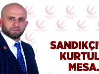 Sandıkçı'dan Kurtuluş Mesajı