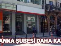 Akçaabat’ta bir banka daha şubesini kapattı