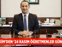 Başkan Ekim'den "24 Kasım Öğretmenler Günü" Mesajı