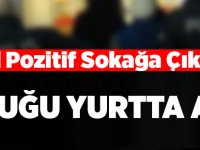 Pozitif Hasta Sokağa Çıkınca