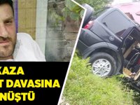 Kaza Cinayet Davasına Dönüştü