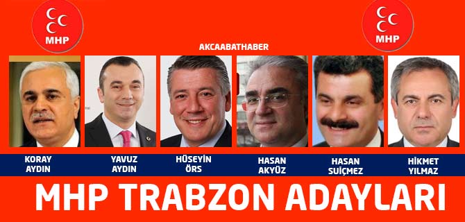 mhp-trabzon-adaylari.jpg