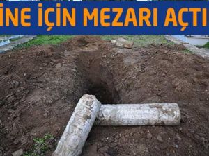Defineciler Tarihi Mezara Zarar Verdi…